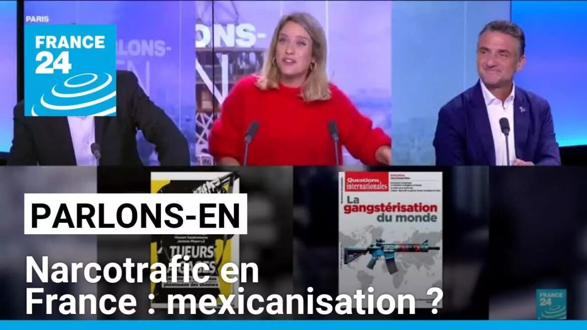 La peur d’une « mexicanisation » qui ronge la France
